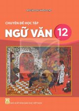 Sách giáo khoa Chuyên đề học tập Ngữ văn 12 - Kết nối tri thức 2026-2027